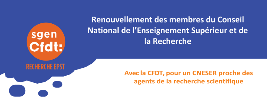 Avec la CFDT, pour un CNESER proche des agents de la recherche scientifique